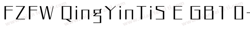 FZFW QingYinTiS E GB1 0字体转换